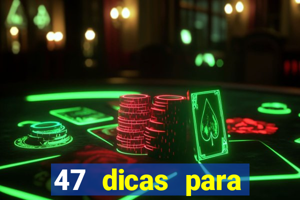 47 dicas para ganhar na mega-sena pdf
